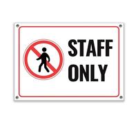 LP Lifestyle Staff Only Sign - Rust-Free Weatherproof & Waterproof Durable Restricted Access Notice for Offices, Warehouses, Factories & Staff Areas No.348 (A4 (210mm x 297mm) - Holes)