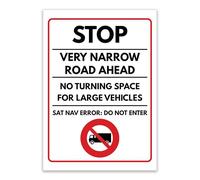 LP Lifestyle Stop Narrow Road No Turning Large Vehicles Sat Nav Error Sign Weatherproof PVC | Rust-Free Durable Outdoor Traffic Warning Notice No. 537 (A4 (210mm x 297mm) - No Holes)