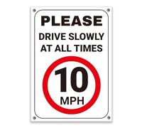LP Lifestyle Weatherproof 10 MPH Speed Limit Sign - Please Drive Slowly at All Times, Durable Rust-Free PVC Outdoor Traffic Safety Sign for Private Roads & Sites No.395 (A4 (210mm x 297mm) - Holes)