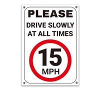 LP Lifestyle Weatherproof 15 MPH Speed Limit Sign - Please Drive Slowly at All Times, Durable Rust-Free PVC Outdoor Traffic Safety Sign for Private Roads & Sites No.396 (A4 (210mm x 297mm) - Holes)