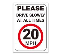 LP Lifestyle Weatherproof 20 MPH Speed Limit Sign - Please Drive Slowly at All Times, Durable Rust-Free PVC Outdoor Traffic Safety Sign for Private Roads & Sites No.397 (A4 (210mm x 297mm) - No Holes)