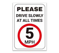 LP Lifestyle Weatherproof 5 MPH Speed Limit Sign - Please Drive Slowly at All Times, Durable Rust-Free PVC Outdoor Traffic Safety Sign for Private Roads & Sites No.394 (A3 (297mm x 420mm) - No Holes)