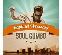 Raphael Wressnig - Soul Gumbo [VINYL]