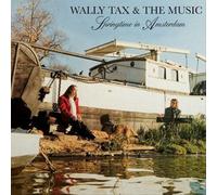Wally Tax - Springtime In Amsterdam [180 gm black vinyl]
