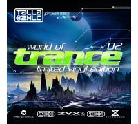 Various - Talla 2xlc Pres.: World of Trance Vol. 2 Limited V [VINYL]