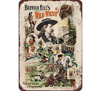 LPDCJF 1896 Buffalo Bill's Wild West Show Vintage Look Reproduction Metal Tin Sign 8x6 In