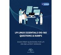 LPI Linux Essentials 010-160 Questions & Dumps: Exam Prep Questions for LPI 010-160 latest version
