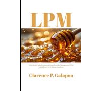 LPM: SAFe (Scaled Agile Framework) Lean Portfolio Management (LPM) Boiled Down To Its Syrupy Goodness