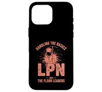 LPN Floor Leader Basics Case for iPhone 16 Pro Max