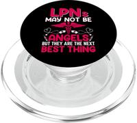 LPNs May Not Be Angels But They Are The Next Best Thing PopSockets PopGrip for MagSafe