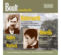 Lpo/Sir Adrian Boult - Boult conducts George Butterworth, Herbert Howells, Patrick Hadley and Peter Warlock