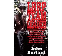 LRRP Team Leader: A Memoir of Vietnam