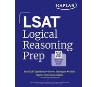 LSAT Logical Reasoning Prep: Complete strategies and tactics for success on the LSAT Logical Reasoning sections (2026)