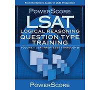 LSAT Logical Reasoning: Question Type Training: LSAT Preptests 1 Through 20 (1)