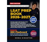 LSAT PREP BOOK: Complete Study Guide to Pass the LSAT Exam with 1500 Questions, 10 Full-Length Practice Tests, Detailed Answer Explanations, and Proven Strategies to Maximize Your Score