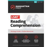 LSAT Reading Comprehension: Strategy Guide + Online Tracker (Manhattan Prep LSAT Strategy Guides)
