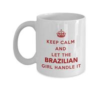 Lsjuee Brazilian Mug - Keep Calm and let The Brazilian Girl Handle it - Coffee Mug - Unique Gift for Brazilian