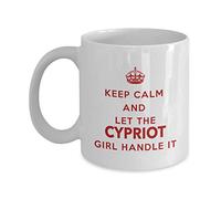 Lsjuee Cypriot Mug - Keep Calm and let The Cypriot Girl Handle it - Coffee Mug - Unique Gift for Cypriot