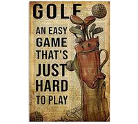 Lsjuee Vintage Metal tin Signs Golf an Easy Game That's Just Hard to Play Poster for Home Kitchen Bar Room Garage Funny Gift 12x16 Inch Wall Decor