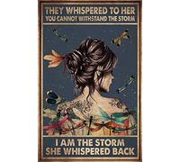 Lsjuee Wall Decor Metal Tin Sign They Whispered to Her You Cannot Withstand The Storm Shop Man Cave Garage Home Bar Decor Lovers Gift 8 x 12 inch