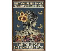 Lsjuee Wall Decor Metal Tin Sign They Whispered to Her You Cannot Withstand The Storm Shop Man Cave Garage Home Bar Decor Lovers Gift 12 x 16 inch