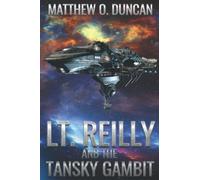 Lt. Reilly and the Tansky Gambit: 4