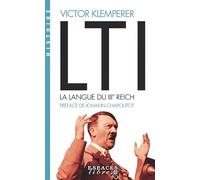 LTI, la langue du IIIe Reich (Espaces Libres - Histoire): Carnets d'un philologue