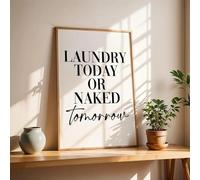 LTjiajuypd Laundry Today Or Naked Tomorrow Quote, Canvas Wall Art Black And White Printed Poster Home Decor Artist'S Decoration(35x50cm)