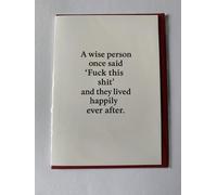 LTJP Products UK Manufactured Happy Birthday Humorous Funny Cheeky Light Hearted Birthday Greeting Card With Red Envelope for Men Women Friends Family 'A Wise Person Once Said'