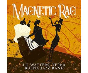 Lu Watter's Yerba Buena Jazz Band - Magnetic Rag