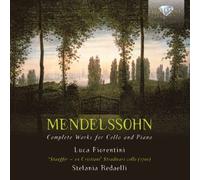 Lua Fiorentini Stauffer Â- Ex - Mendelssohn - Complete Work
