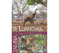Luangwa River - Unique Wilderness in Africa: HUPE Nature-Guide Luangwa Valley / Zambia