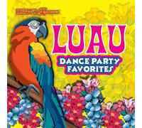 Drew's Famous Band - Luau: Dance Party's Favorite