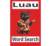 Luau word search puzzle book: Word Search Puzzles with Easy to Read Print about cultures, traditions, joy and more | 6x9 inches, 120 pages | 60 Puzzles... Gift for Rest, learning, and travel.