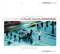 Lubben, David - A Place Called Surrender