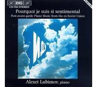 Lubimov - Pourquoi Je Suis Sentimental