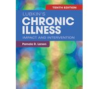 Lubkin's Chronic Illness: Impact and Intervention