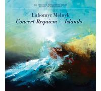 Lubomyr Melnyk: Concert-Requiem/Islands [VINYL]