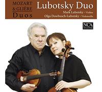 Lubotsky Duo - Mozart & Glière: Duos