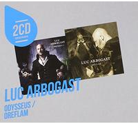 Luc Arbogast - 2cd Originaux : Odysseus / Oreflam