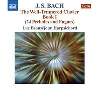 Luc Beausejour - BACH, J.S.: The Well-Tempered Clavier, Book I