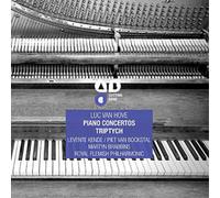 Luc Van Hove Luc Van Hove: Piano Concertos/Triptych (CD) Album (US IMPORT)