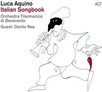 Luca Aquino - Italian Songbook