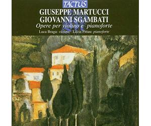 Luca Braga, Lucia Pittau - OPERE PER VIOLINO E PIANO.