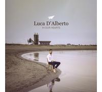 Luca d'Alberto - In Our Hearts [VINYL]