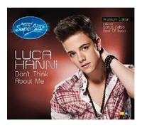 LUCA HÄNNI "DON´T THINK ABOUT ME" CD SINGLE (PREMIUM) DSDS NEW