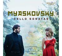 Luca Magariello; Cecilia Novarino - Myaskovsky: Cello Sonatas