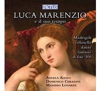 Alesci:Cerasani:Lonardi - Marenzio E Il Suo Tempo