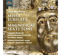 Cappella Musicale/Demicheli - Luca Marenzio: Missa Jubilate; Magnificat Sexti Toni