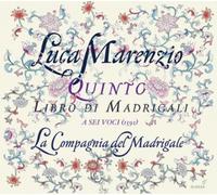 Luca Marenzio - Quinto Libro di Madrigali a sei voci 1591
